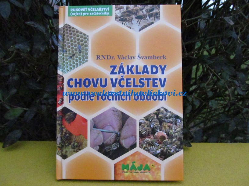 Základy chovu včelstev podle ročních období
